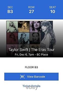 TAYLOR SWIFT FLOOR TICKETS (2 Tickets) ERAS TOUR VANCOUVER Friday 12/6/24