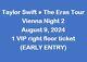 Taylor Swift Eras Tour Vienna 1 Vip Right Floor (early Entry) Full Ticket
